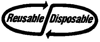 REUSABLE/DISPOSABLE