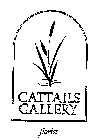 CATTAILS GALLERY FLORIST