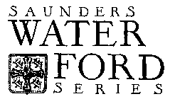 SAUNDERS WATER FORD SERIES