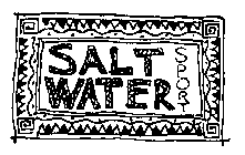 SALT WATER SPORT