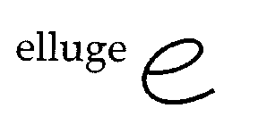 ELLUGE E