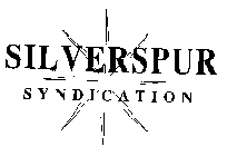 SILVERSPUR SYNDICATION