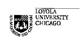 LOYOLA UNIVERSITY CHICAGO AD-MAJOREM-DEI-GLORIAM 1870