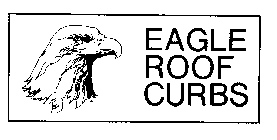 EAGLE ROOF CURBS