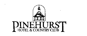 PINEHURST HOTEL & COUNTRY CLUB