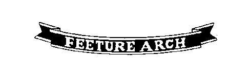 FEETURE ARCH