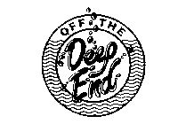 OFF THE DEEP END