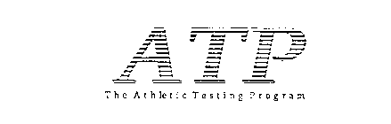 ATP THE ATHLETIC TESTING PROGRAM