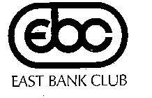 EBC EAST BANK CLUB