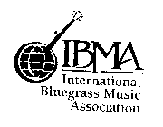 IBMA INTERNATIONAL BLUEGRASS MUSIC ASSOCIATION
