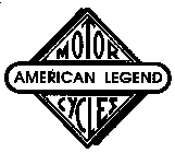 MOTOR CYCLES AMERICAN LEGEND