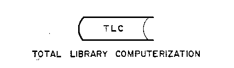 TLC TOTAL LIBRARY COMPUTERIZATION