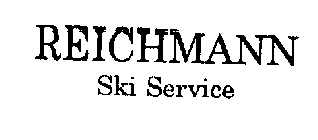 REICHMANN SKI SERVICE