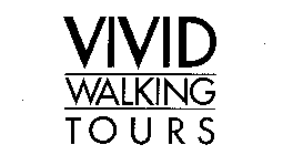 VIVID WALKING TOURS