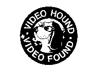 VIDEO HOUND VIDEO FOUND