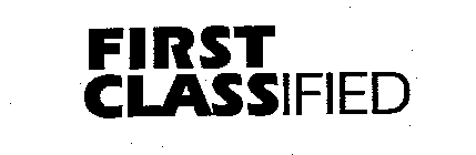 FIRST CLASSIFIED