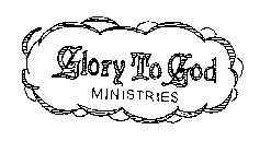 GLORY TO GOD MINISTRIES