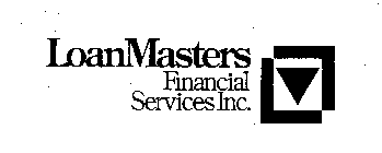 LOANMASTERS FINANCIAL SERVICES INC.