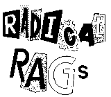 RADICAL RAGS