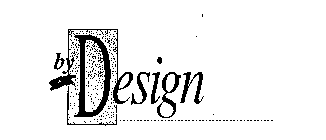 BY DESIGN