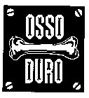 OSSO DURO