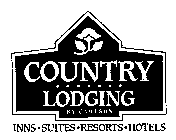 COUNTRY LODGING BY CARLSON INNS-SUITES-RESORTS-HOTELS