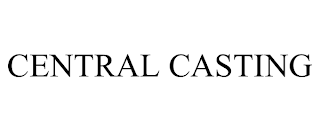 CENTRAL CASTING