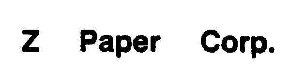 Z PAPER CORP.