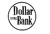 DOLLAR SAVINGS BANK