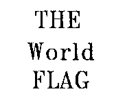 THE WORLD FLAG