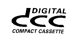DIGITAL COMPACT CASSETTE DCC