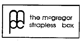 THE MCGREGOR STRAPLESS BOX