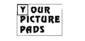 YOUR PICTURE PADS