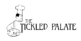 THE TICKLED PALATE