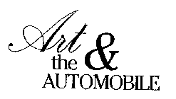ART & THE AUTOMOBILE