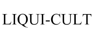 LIQUI-CULT