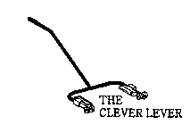 THE CLEVER LEVER
