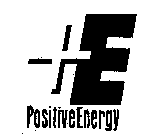 E POSITIVE ENERGY