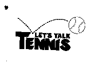LET'S TALK TENNIS