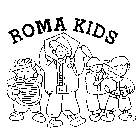 ROMA KIDS