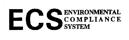 ECS ENVIRONMENTAL COMPLIANCE SYSTEM