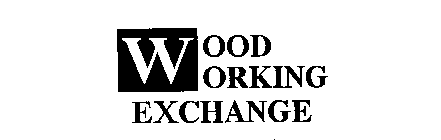 WOOD WORKING EXCHANGE