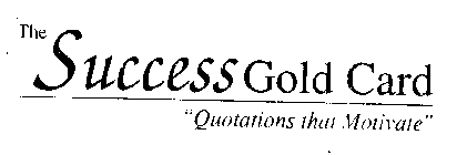 THE SUCCESS GOLD CARD