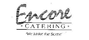 ENCORE CATERING 'WE MAKE THE SCENE'