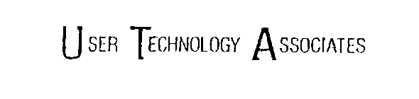 USER TECHNOLOGY ASSOCIATES