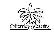 CALIFORNIA COUNTRY