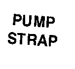 PUMP STRAP