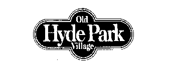 OLD HYDE PARK VILLAGE