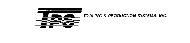 TPS TOOLING & PRODUCTION SYSTEMS, INC.