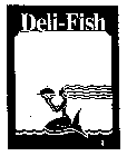 DELI-FISH BRAND